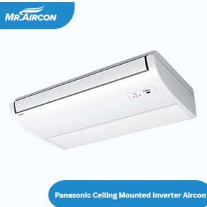 Panasonic Ceiling Mounted Inverter Aircon - Standard