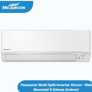 Panasonic Multi Split Inverter Aircon - Wall Mounted Standard (Indoor)